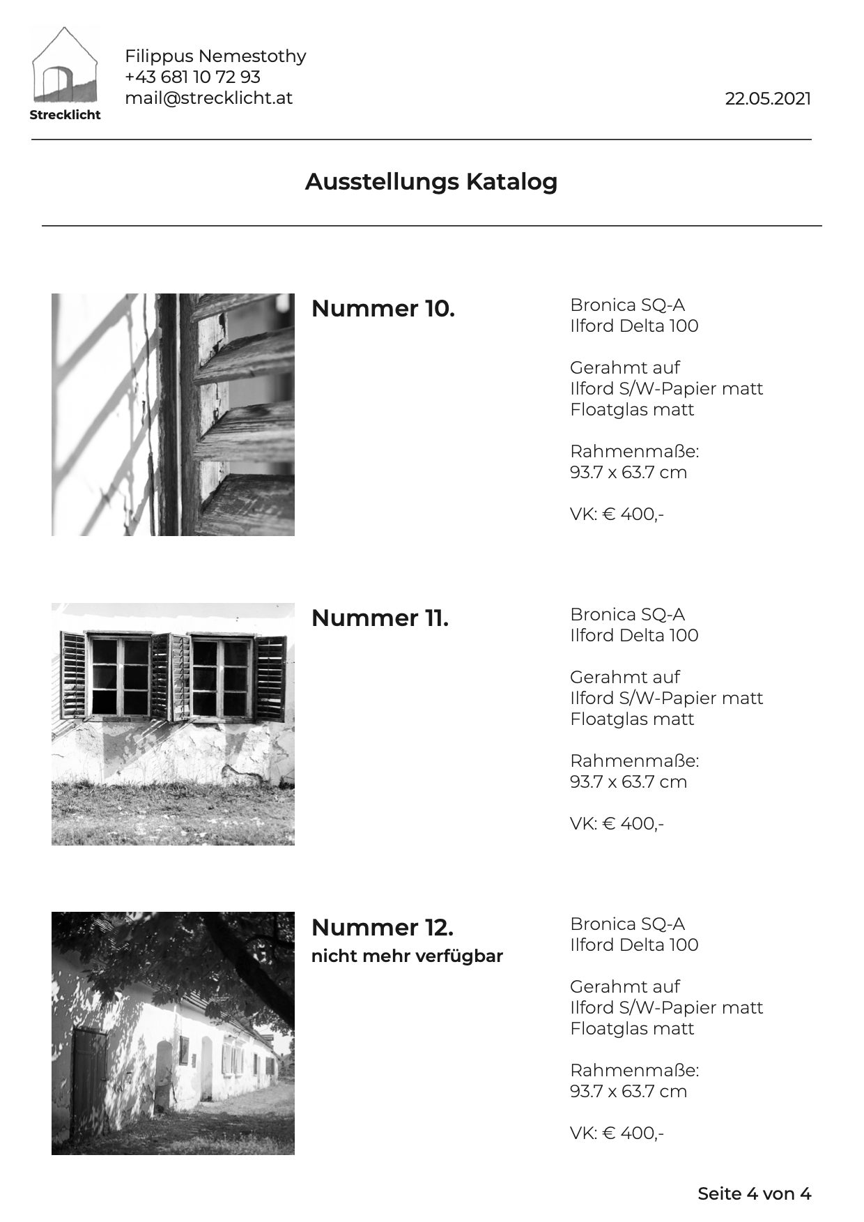 Katalog Seite 4: Nummer 10, Nummer 11, Nummer 12 (nicht mehr verfügbar); je 93,7 x 63,7 cm, gerahmt, € 400